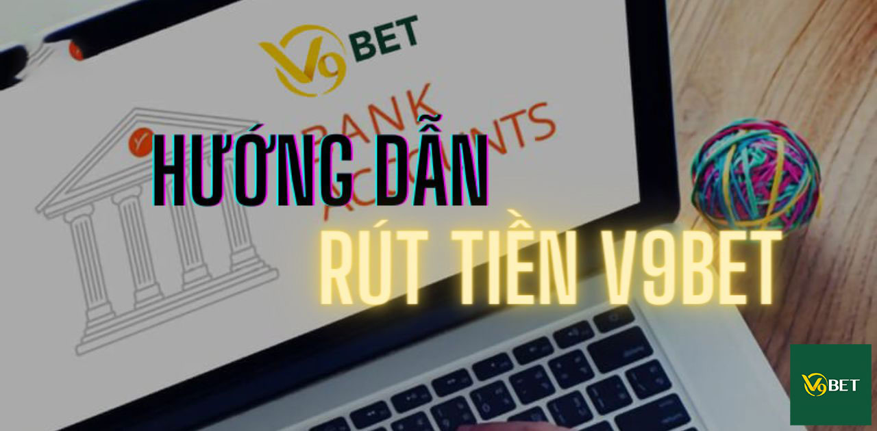 HƯỚNG DẪN V9BET - V9BET - V9 BET - V9BET CASINO - NHÀ CÁI V9BET