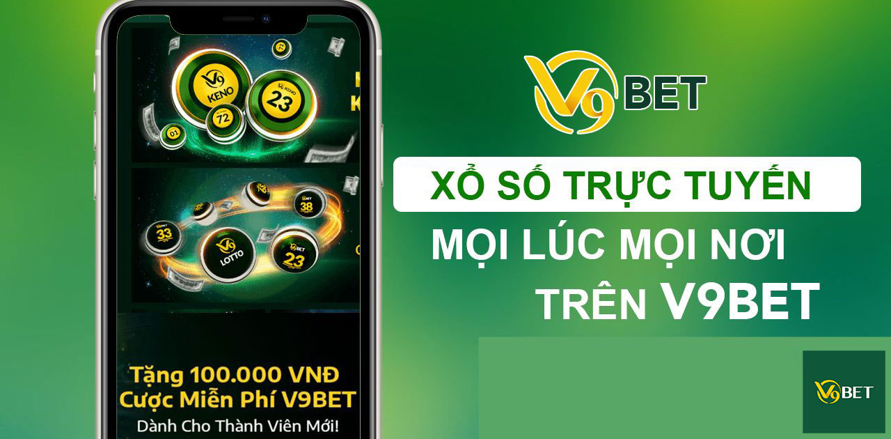 XỔ SỐ V9BET - V9BET - V9 BET - V9BET CASINO - NHÀ CÁI V9BET